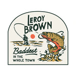 Leroy Brown Sticker Sendero Provisions Co. - WHITE / OS