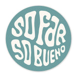 So Bueno Sticker Sendero Provisions Co. - BLUE / OS